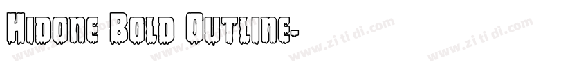 Hidone Bold Outline字体转换